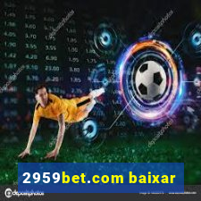 2959bet.com baixar